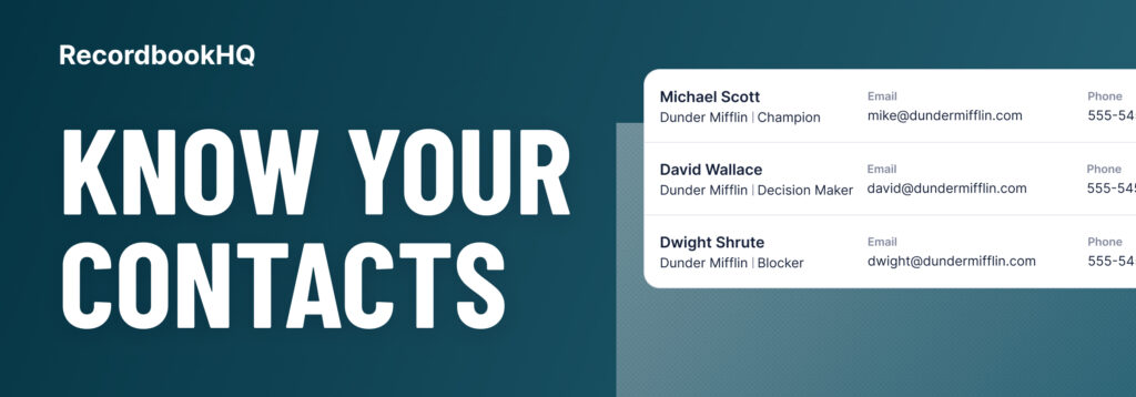 Know Your Sales Contacts: Every Person on Every Deal